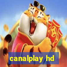 canalplay hd